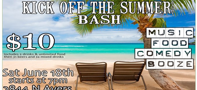 Kick Off The Summer Right Bash